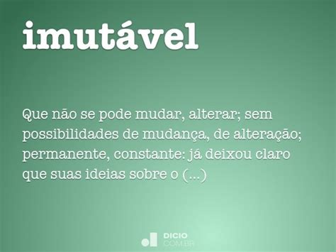 Imutável Dicio Dicionário Online De Português