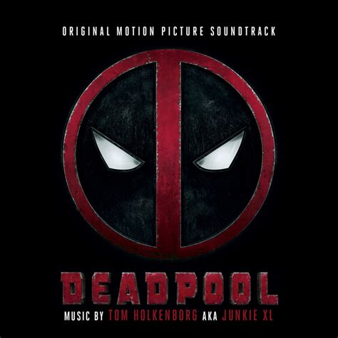 ‘deadpool Soundtrack Details Film Music Reporter