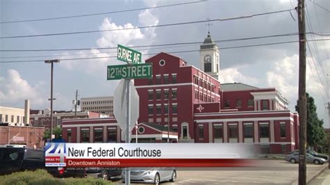 New Federal Courthouse Coming To Anniston Youtube