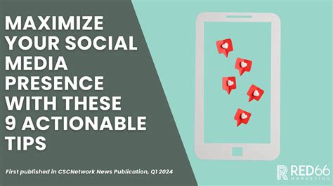 Maximize Social Media Presence With These 9 Tips Red66