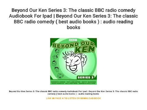 Beyond Our Ken Series 3 The Classic Bbc Radio Comedy Audiobook For I