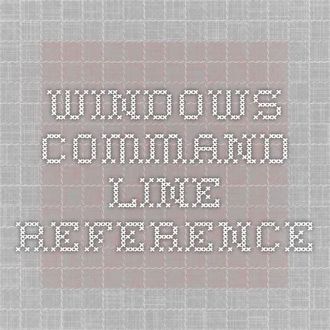 An A Z Index Of The Windows Cmd Command Line Cmd Commands Command Z