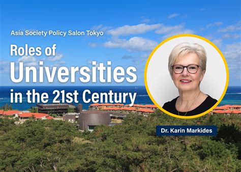 Roles Of Universities In The 21st Century Asia Society