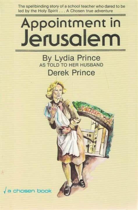 Appointment In Jerusalem By Lydia Prince As Told To Her Husband