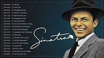 Frank Sinatra best songs - Frank Sinatra greatest hits full album ...