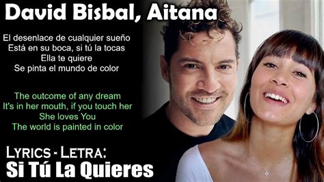 David Bisbal Aitana Si Tú La Quieres Lyrics Spanish English