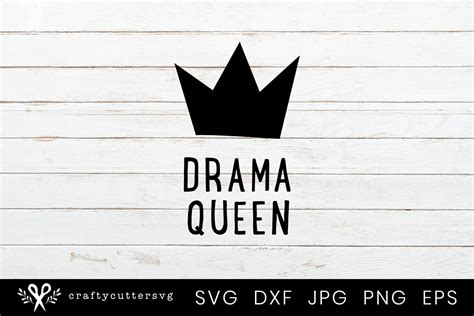 Drama Queen Svg Cut File Crown Clipart By Crafty Cutter Svg Thehungryjpeg