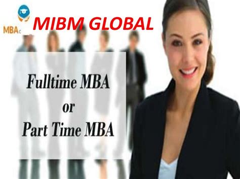 Part Time Online Mba Mibm Global Has Your Program Mibm Global