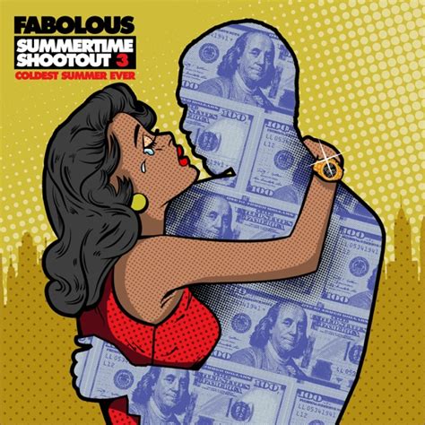 Stream Fabolous Feature Heavy Summertime Shootout 3 Album Hiphop N