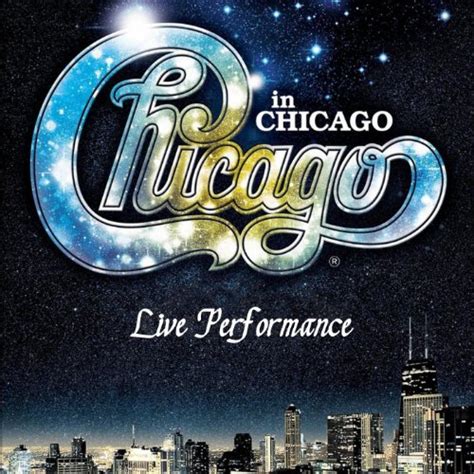 Chicago In Chicago Live By Chicago On Amazon Music Unlimited