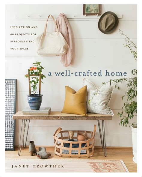 A Well Crafted Home By Janet Crowther Penguin Books Australia