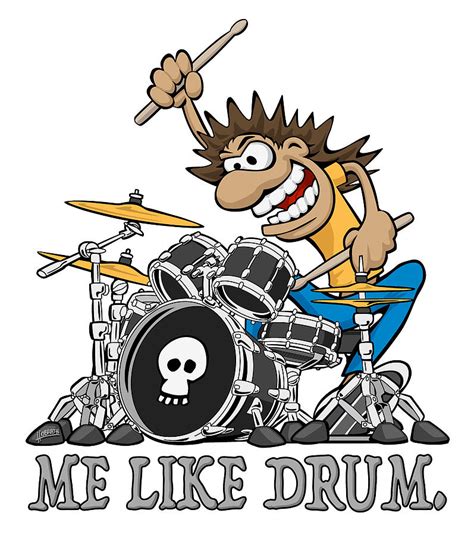Me Like Drum Wild Drummer Cartoon Illustration Digital Art By Jeff