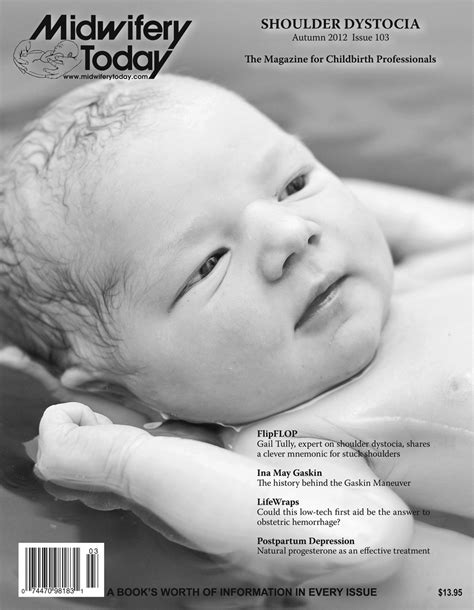 Midwifery Today Midwifery Today Issue 103 Autumn 2012 The Heart And