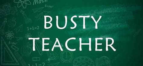 Busty Teacher Onlyfans Account Bustyteacher