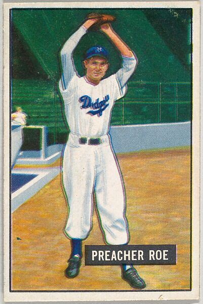 Issued By Bowman Gum Company Preacher Roe Pitcher Brooklyn Dodgers