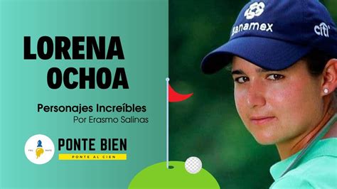 Lorena Ochoa Ex Golfista Profesional I Soñar En Grande Youtube