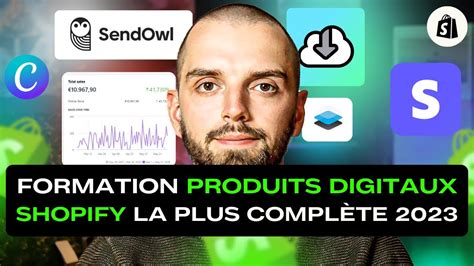 Vendre Des Produits Digitaux Sur Shopify Formation La Complète Qui Existe Youtube