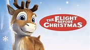 Stream The Flight Before Christmas Online | Download and Watch HD ...