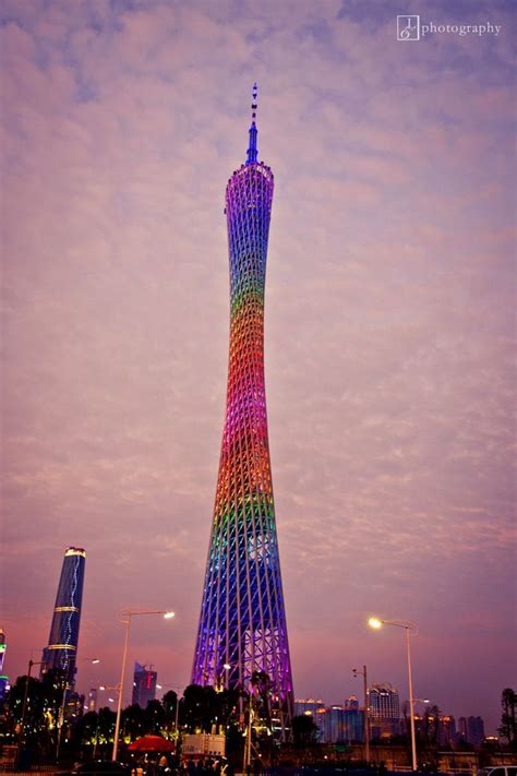 Canton Tower Guangzhou China China Chinesearchitecture