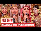 FULL SHOW: MISS WORLD OPENING CEREMONY 2023/2024 - YouTube