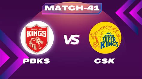 Ipl Preview 2023 Match 41 Pbks Vs Csk Youtube