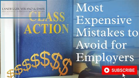 Class Action Lawsuits Most Expensive Mistakes To Avoid For Ca Employers Employment Law Youtube