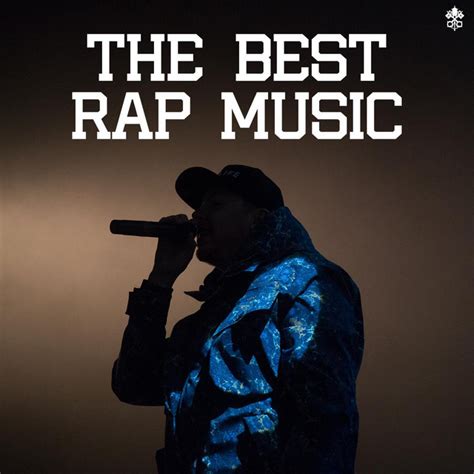 The Best Rap Music Compilation By Various Artists Spotify