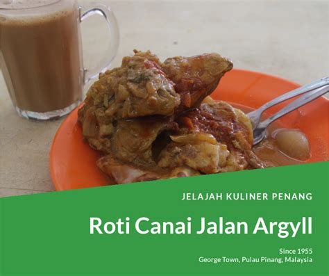 Malaysian roti canai & dhall curry. Roti Canai Jalan Argyll Eksis Sejak 1955 - Triptofun