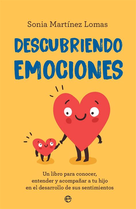 Libro Descubriendo Emociones De Sonia Martínez Directora De Centros