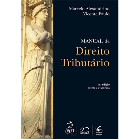 Livro Manual de Direito Tributário Marcelo Alexandrino e Vicente