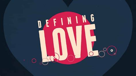 Defining Love • Freebridge Media