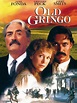 Cartel de la película Gringo viejo - Foto 1 por un total de 2 ...