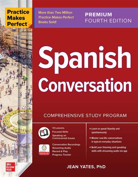 Spanish Conversation Practice Makes Perfect 4th Premium Edition