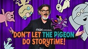 Mo Willems and the Storytime All-Stars Present: Don't Let the Pigeon Do ...