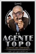 El Agente Topo » Academia de cine