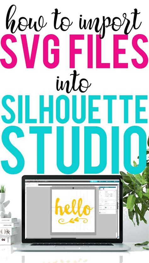 How To Import And Cut Svg Files In Silhouette Studio Burton Avenue
