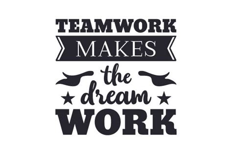 Teamwork Makes The Dream Work Motivational Wall Art Ubicaciondepersonascdmxgobmx