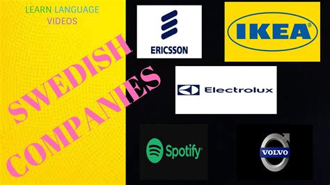 Swedish Companies Swedish Companies That Everyone Knows Learn