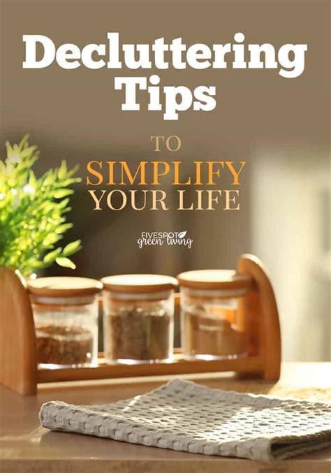 10 Decluttering Tips to Use Today - Five Spot Green Living