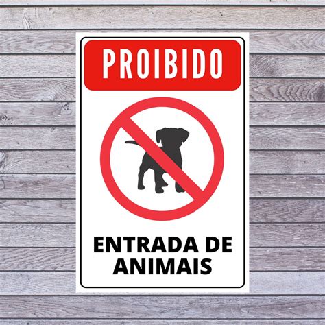 é Proibida A Entrada De Animais