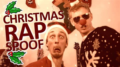Christmas Rap Spoof 2014 Youtube