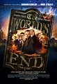 THE WORLD'S END Movie Poster. Edgar Wright's THE WORLD'S END Stars ...