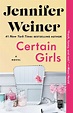 Certain Girls | Book by Jennifer Weiner | Official Publisher Page ...
