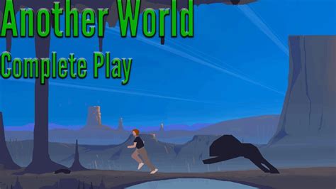 Another World 20th Anniversary Complete Play Classic Games Spotlight