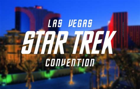 Stlv First Guests Announced For 2017 Las Vegas Star Trek Convention