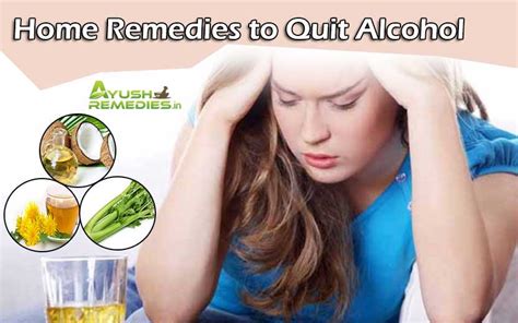 Home Remedies To Quit Alcohol Tips To Stop Drinking Alcohol