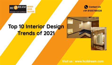 Top 10 Interior Design Trends Of 2021 Hcd Dream Interior Solutions