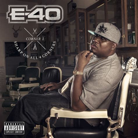 E 40 Sharp On All 4 Corners Corner 1 2014 Cd Discogs