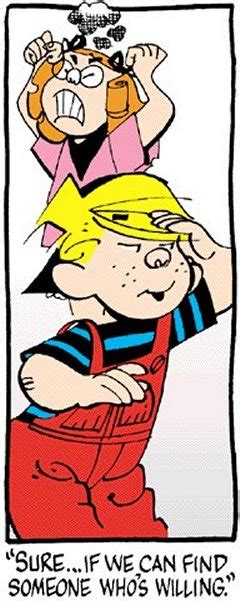 Dennis The Menace Is Being Dennis The Menace On This Valentines Day