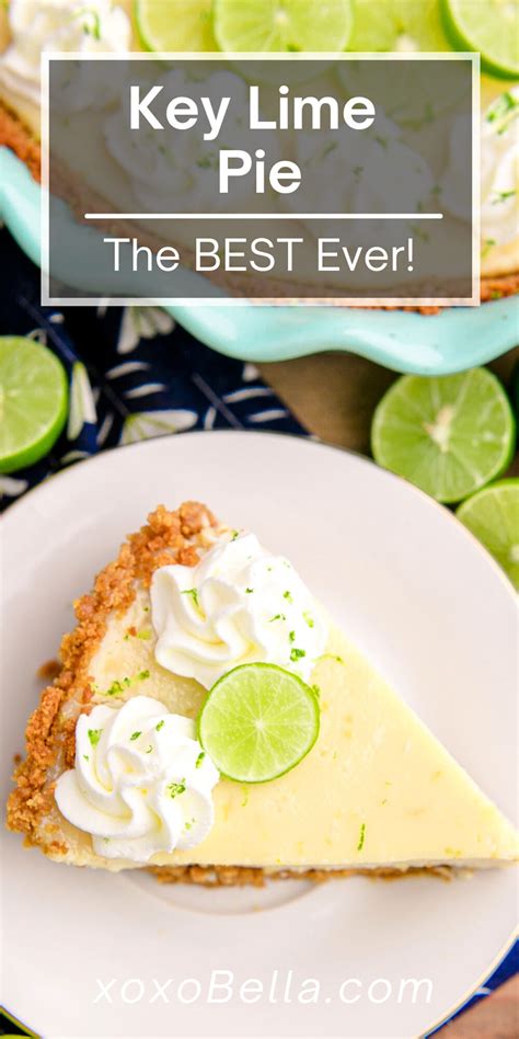 The Best Ever Classic Key Lime Pie Xoxobella